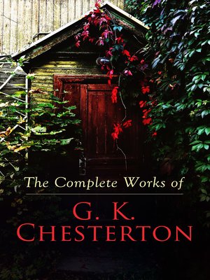 cover image of The Complete Works of G. K. Chesterton